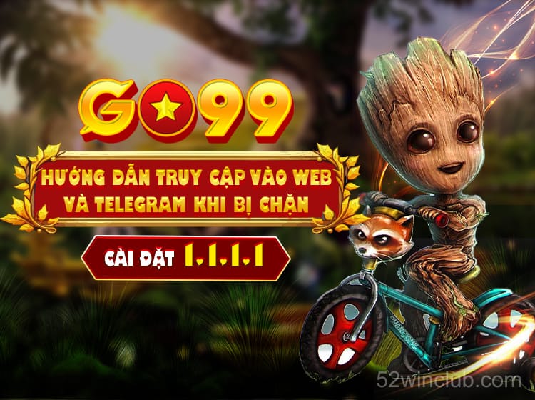 Thưởng Đăng Ký Tân Thủ 52win